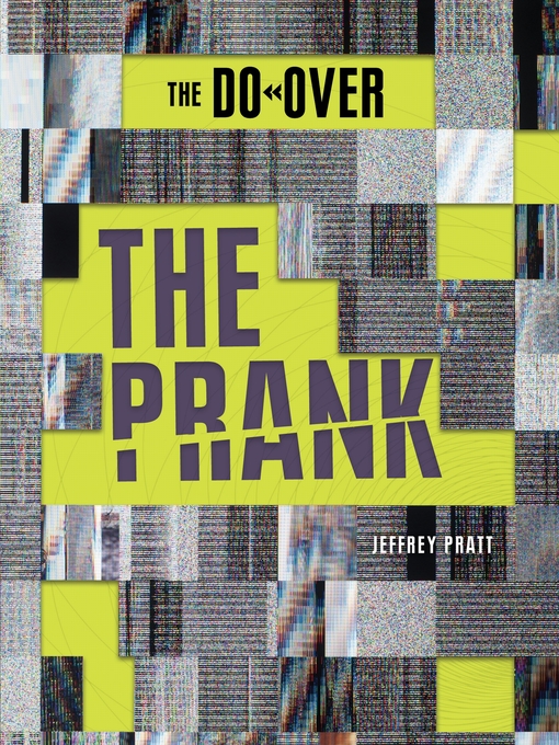 Title details for The Prank by Jeffrey Pratt - Wait list